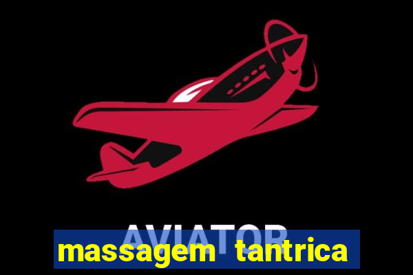 massagem tantrica em porto alegre